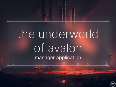 『 Admin Applications | The Underworld of Avalon 』 