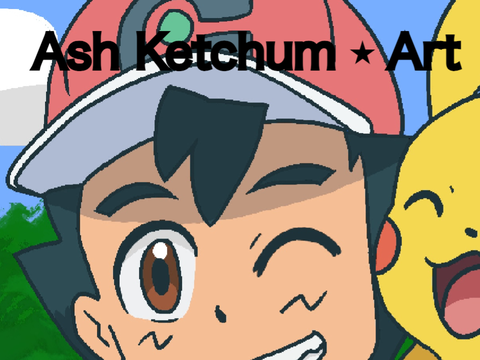 Ash Ketchum ⋆ Art