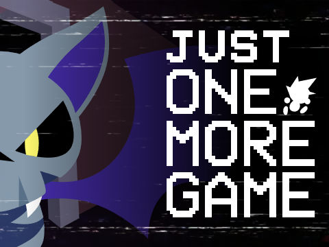 Just One More Game
