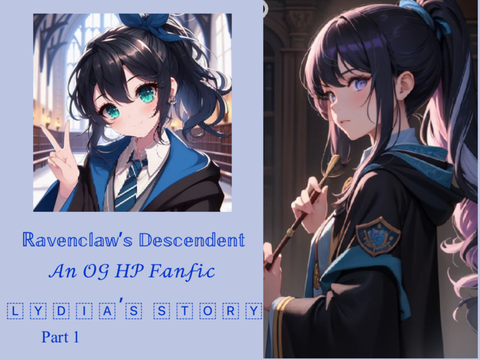 Ch 1-Ravenclaw’s Descendant