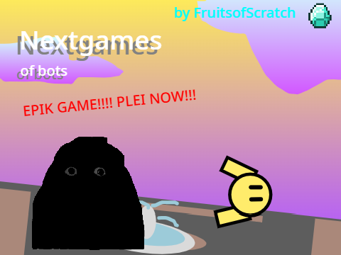 Nextgames of bots