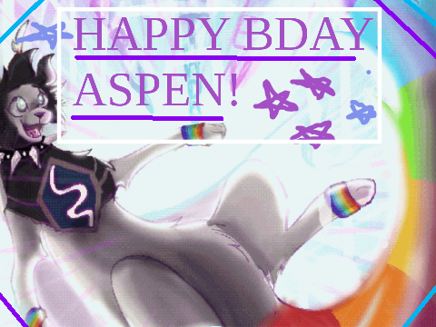  HAPPY BDAY ASPEN! 