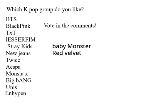 Which K pop group do you like?