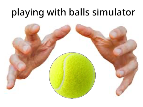 playing with balls sim thumb