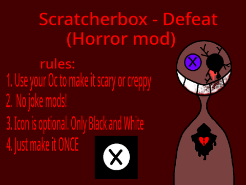 (Slight blood warning!) Scratcherbox - Defeat (SIGN-UP)