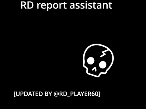 RD Report Assistant [UPDATED]