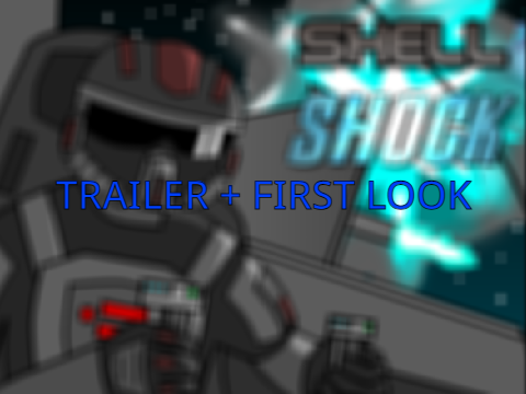 Shell Shock - Trailer + First look