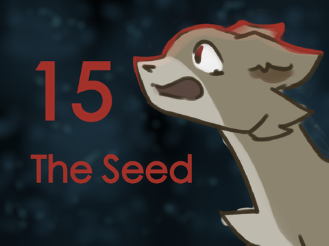 [15] The Seed