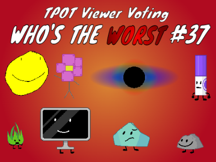 TPOTVV: Who's The Worst #37