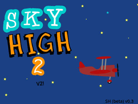 Sky High 2