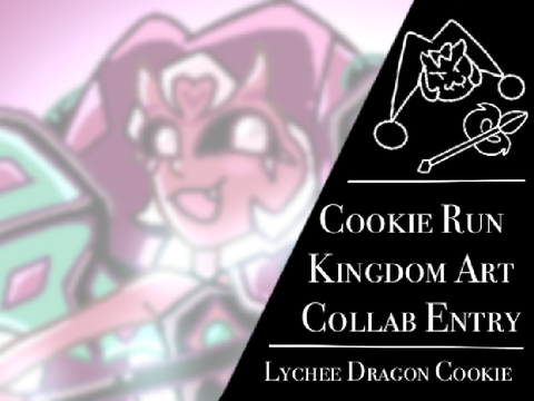 CRK collab entry || Lychee Dragon Cookie 