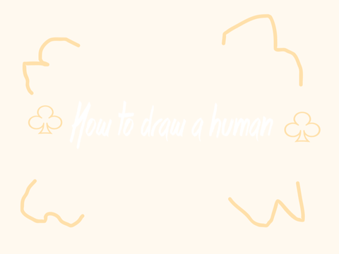[] How to draw a human []