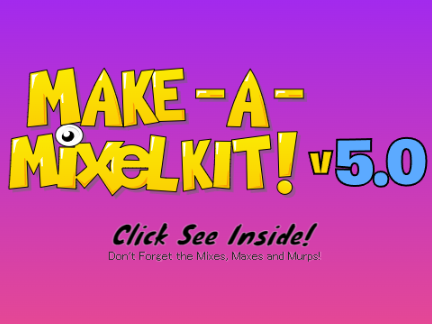 Make-A-Mixel-Kit! V.5.1