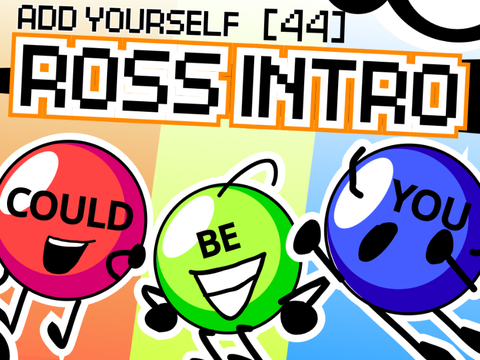 Add yourself in the ROSS intro [44!!!]   