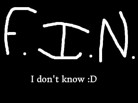 Idk