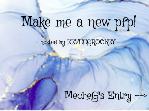 ✶ Pfp Contest - MecheG Entry ✶