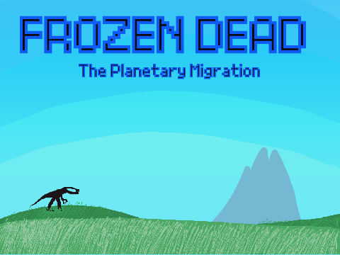 Official Theme for Frozen Dead 2. The Planetary Migration