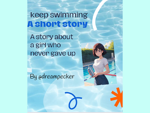 Keep on Swimming-A Short Story
