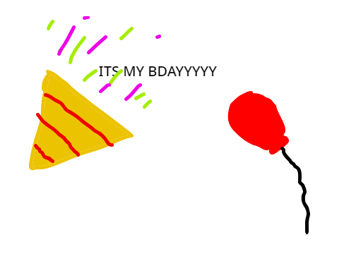 ITS MY BDAY