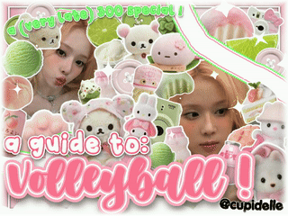 ﹕ꕀ a ꕤ =͟͞guide ꒰ᐢ. .ᐢ꒱ to: ꩜ volleyball!┆︎ഒ ﹏ ³⁰⁰⁺ ˢᵖᵉᶜᶦᵃˡ ↺
