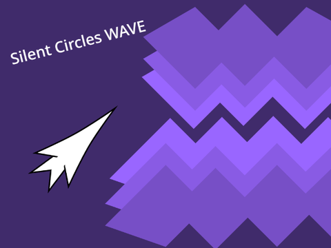 Silent Circles Wave | Insanity