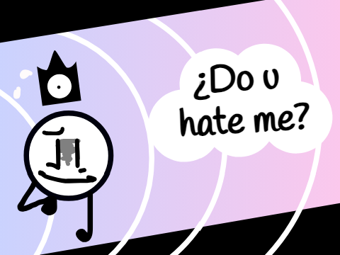 ¿Do-u-hate-me?.sb3