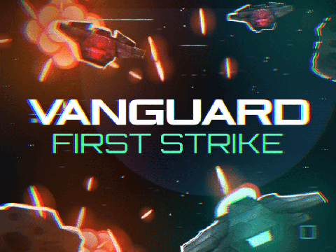 Vanguard - First Strike