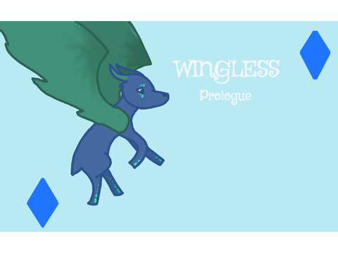 Wingles- prologue