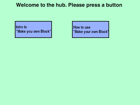 2.0 Make your own block Tutorial