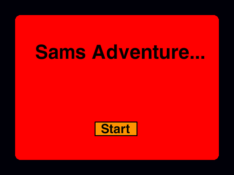 Sams Adventure...