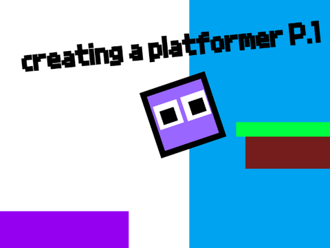 creating a platformer P.1 movement