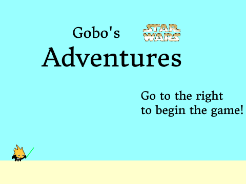Gobo's Adventures Star Wars 6