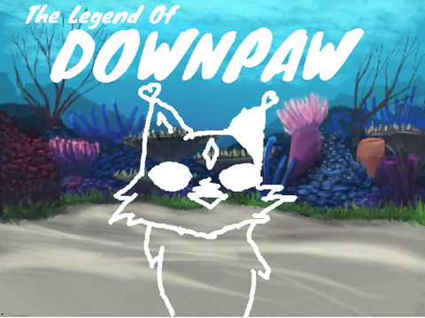 DownPaw Prophecy *Volunteers needed!*