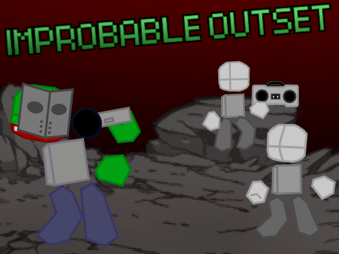 Improbable Outset