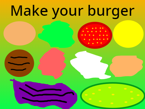 Make a burger!
