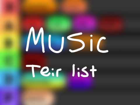 Music Tierlist