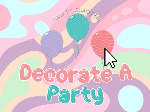 Decorate a Party ✿ A Little Game