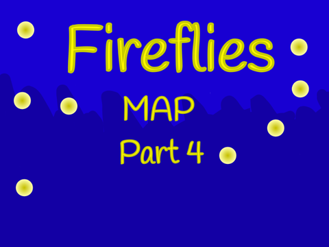 Part 4 fireflies map