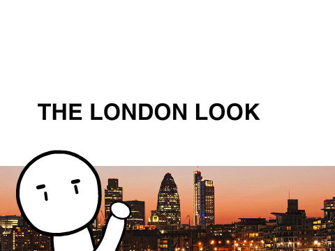 London Look