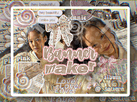            ✌️ B★nner maker ♟️