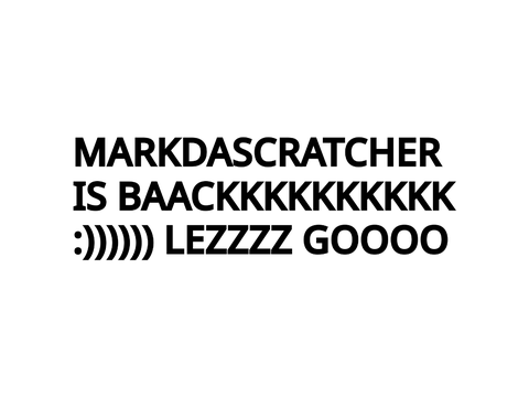 I AM BACK BABY!!!!!!!!!