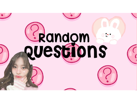 Random Questions