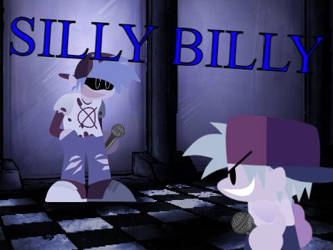 (unfinished) AYS: Silly Billy