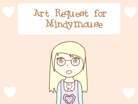 ☆Art Request for MindyMouse☆