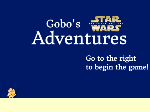 Gobo's Adventures: Star Wars: The Force Awakens