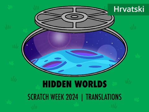 Hrvatski | Skriveni Svijetovi - Tjedan Scratcha 2024