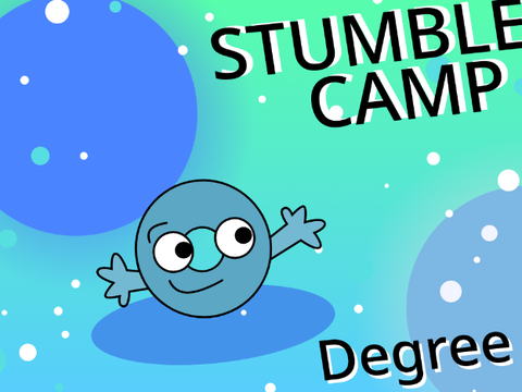 Stumble Camp SIGNUPS! Degree