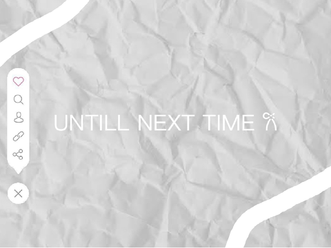 untill next time ᝰ.ᐟ