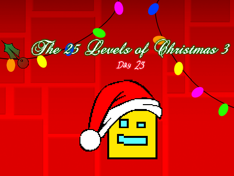 The 25 Levels of Christmas 23