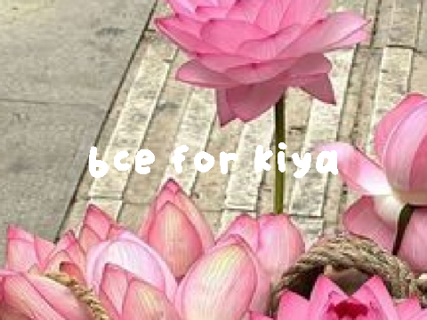 ១  bce for kiya <3   